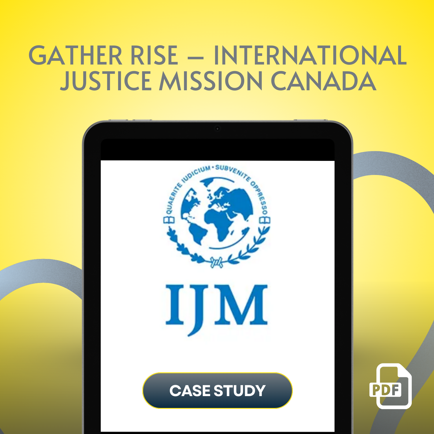 CS Gather Rise – International Justice Mission Canada