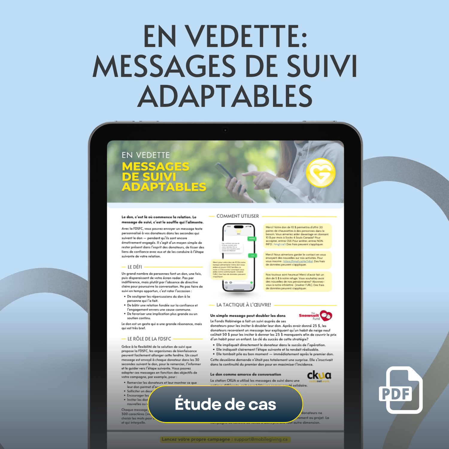 Messages de suivi adaptables Étude de cas